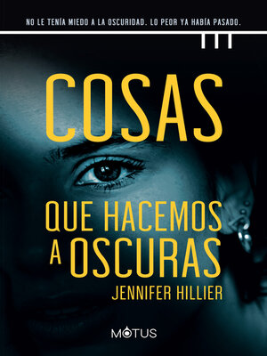 cover image of Cosas que hacemos a oscuras (versión española)